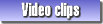 Video clips!